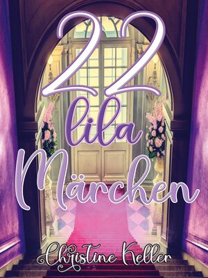 cover image of 22 Lila Märchen